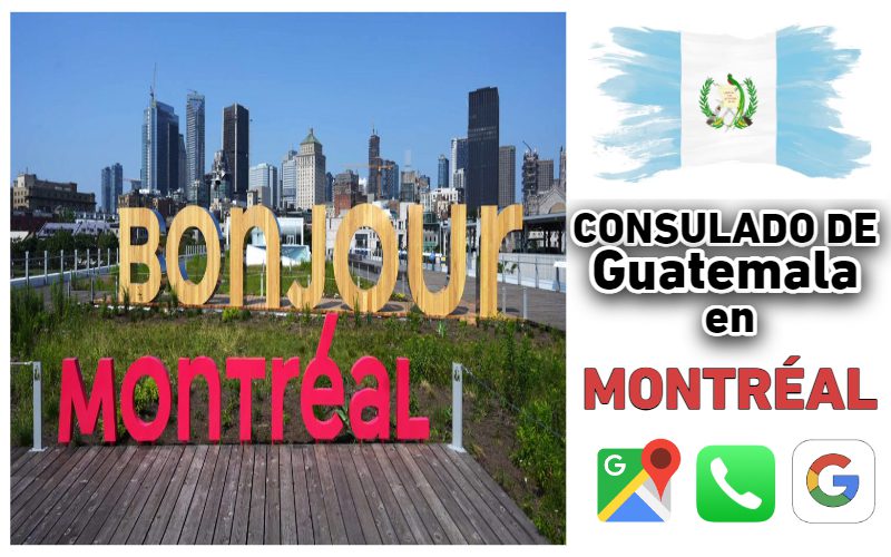 CONSULADO DE GUATEMALA EN MONTREAL